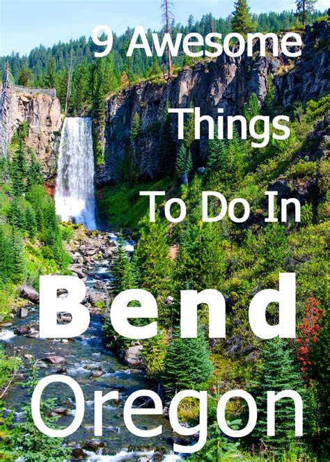 9 Awesome Things To Do In Bend Oregon Including A Map