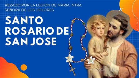 SANTO ROSARIO O Coronilla DE SAN JOSE YouTube