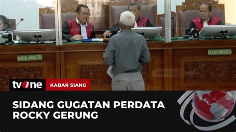 Rocky Gerung Tidak Hadir Sidang Gugatan Kabar Siang TvOne YouTube