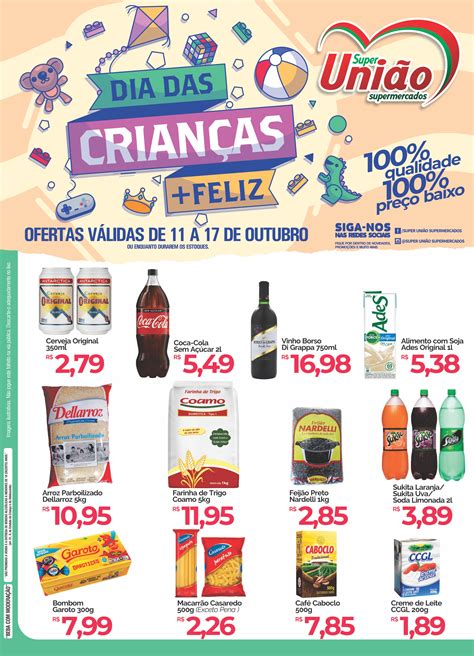 DIA DAS CRIANÇAS MAIS FELIZ NO SUPERMERCADO UNIÃO VENHA CONFERIR AS