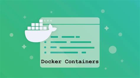 Docker Containers: Benefits, Usage and Container Commands