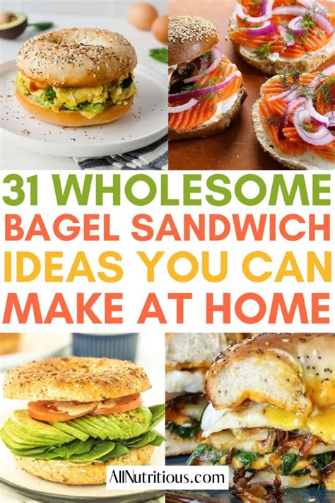 31 Best Bagel Sandwich Recipes for Breakfast and Lunch