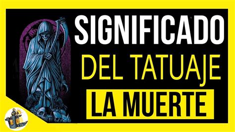 El TATUAJE De La MUERTE Y Su SIGNIFICADO Y SIMBOLISMO YouTube