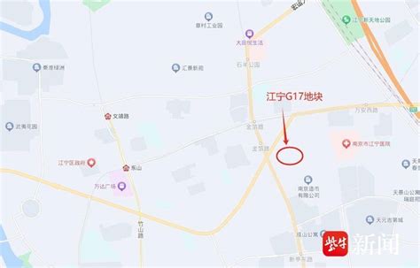 南京再挂3幅宅地 起拍价115亿，涉江宁、江北等地地块距离配套