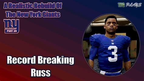 A Realistic Rebuild Of The New York Giants Madden Ep Record