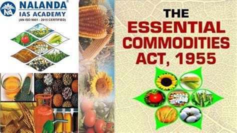 Essential Commodities Act Upsc Exam Nalanda Ias Academy Youtube