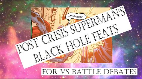 Story Feats Ep4 The Gravity Of Superman Vs Black Holes Superman Feats