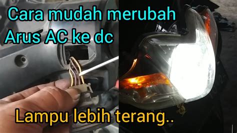 Pasang Lampu LED Dan Merubah Arus AC Ke DC Absolute Revo YouTube