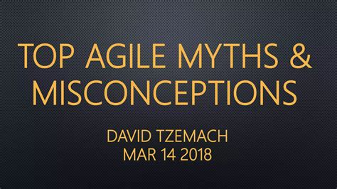 Top Agile Myths And Misconceptions Ppt