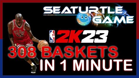 Nba 2k23 Mycareer 308 Baskets In 1 Minute Cheats Trainer Mods Gameplay Walkthrough Pc Youtube