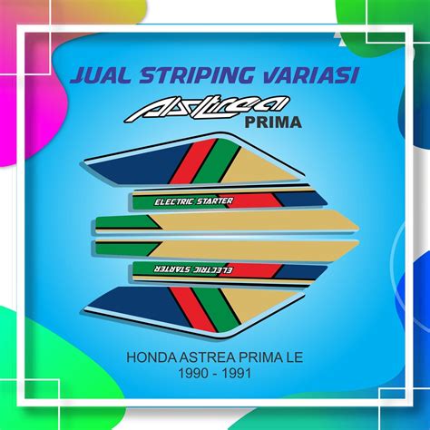 Jual Striping Astrea Prima Limited Edition 1990 1991 Stiker Set