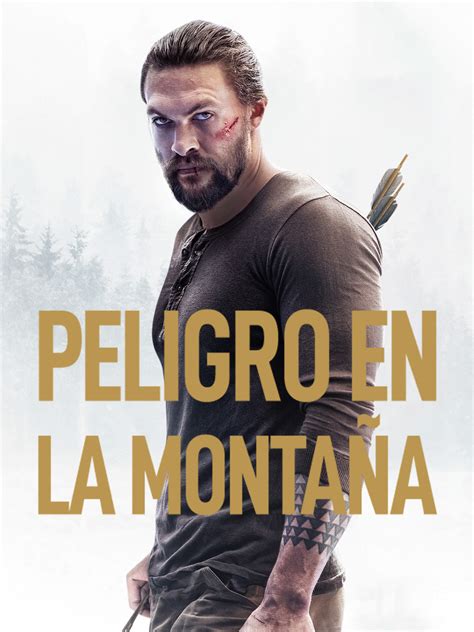 Prime Video Peligro en la montaña