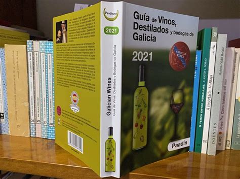 Publicada La Gu A De Vinos Destilados Y Bodegas De Galicia