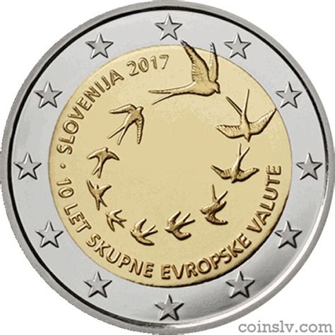 2 Euro Slovenia 2017 The 10 Years Of The Euro In Slovenia