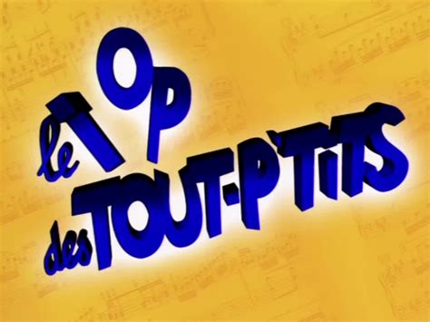 Le Top Des Tout P Tits INA
