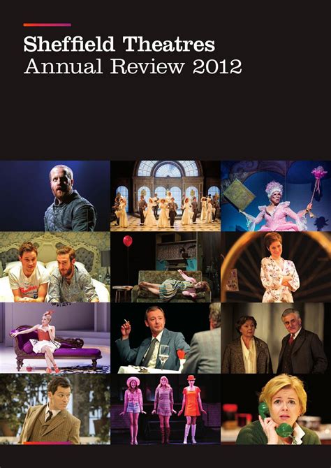 Sheffield Theatres Annual Report 2012 By Sheffield Theatres Issuu