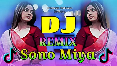 Sono Miya Dj Song Jhut Mat Bolo Remix Tiktok Viral Dj Trance Mix