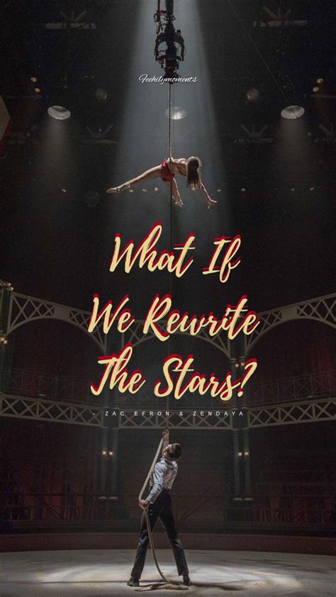 Zac Efron Zendaya • Rewrite The Stars The Greatest Showman The