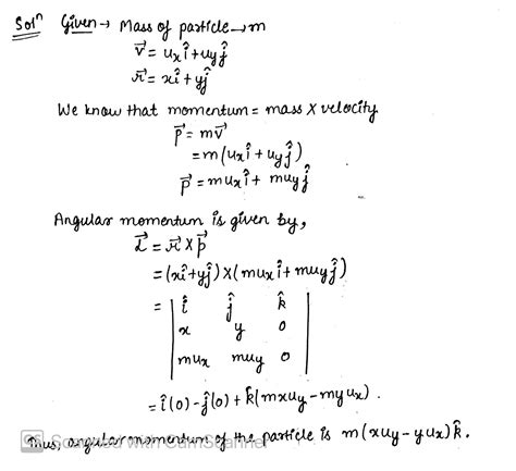 A Particle Of Mass M Moves In The Xy Plane With A Velocity Of Vec V