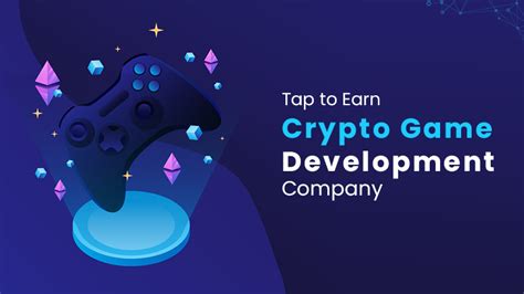 Tap To Earn Crypto Game Development An Unlimited Guide