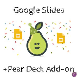 26 Easy Ways To Use Pear Deck With Google Slides Artofit