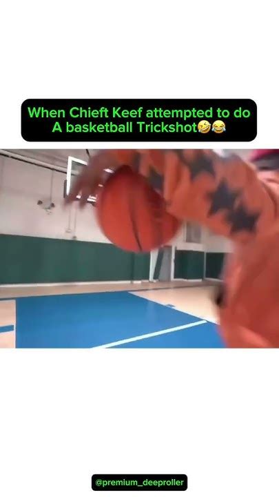 When Chief Keef Attempted To Do A Basketball Trickshot🤣😂 Basketball