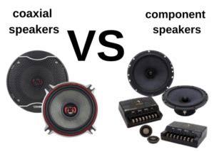 Component Vs Coaxial Speakers All You Need To Know 2024