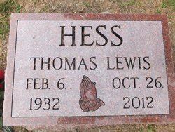 Thomas Lewis Hess Memorial Find A Grave