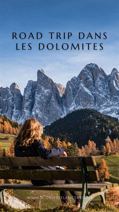 Road Trip Dans Les Dolomites En Camping Car Road Trip Italie