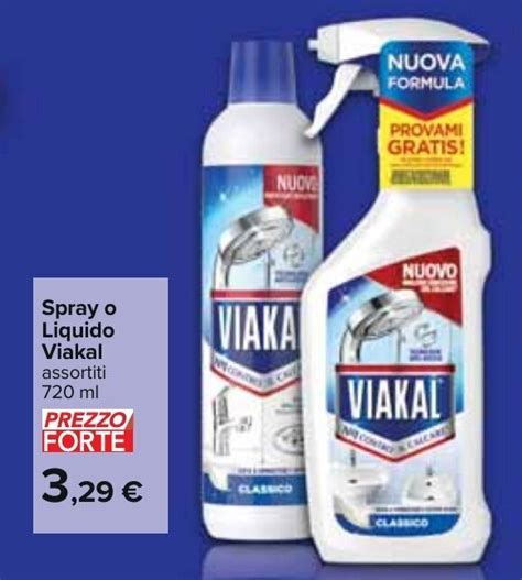 Spray O Liquido Viakal Assortiti 720 Ml Offerta Di Carrefour