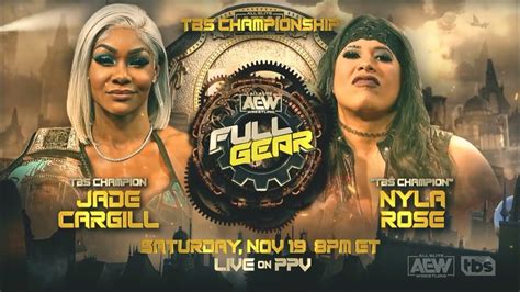 Aew Full Gear Jade Cargill Vs Nyla Rose Result