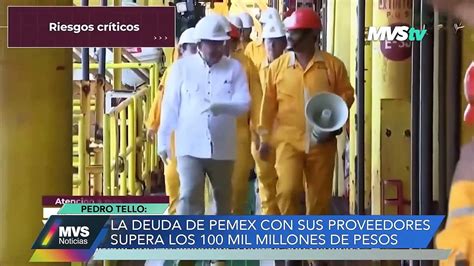 LA DEUDA DE PEMEX CON SUS PROVEEDORES SUPERA LOS 100 MIL MILLONES DE