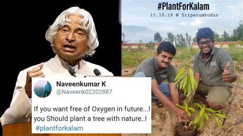 Internet Paid Tribute To Dr Kalam By Planting A Tree On His Birthday