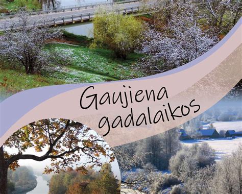 Izdod Grāmatu Gaujiena Gadalaikos” Ziemellatvijalv