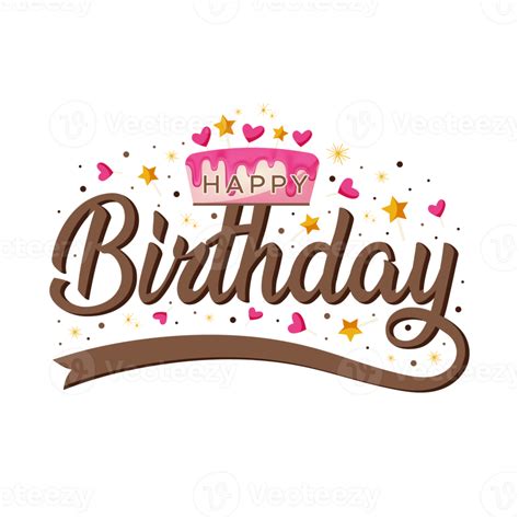 Happy Birthday Png Typography Or Greeting Card Design Png