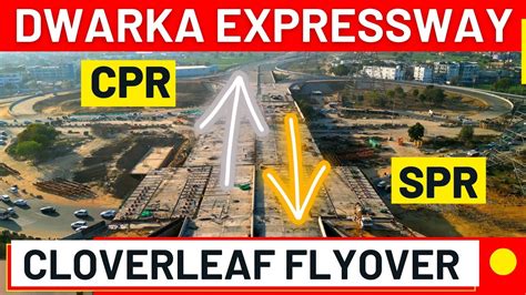 Dwarka Expressway Cpr Spr Cloverleaf Flyover Connectivity With New