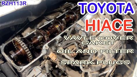 How To Replaced Valve Cover Gasket Engine Oil And Filter And Spark