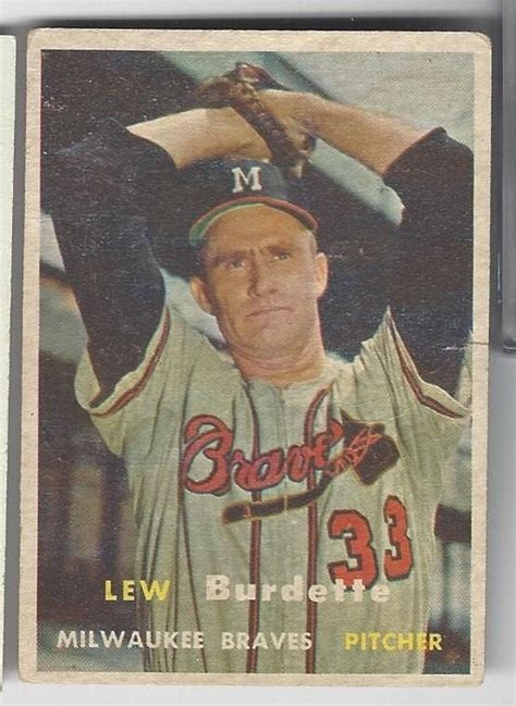 Lew Burdette Milwaukee Braves Original Topps Card Number Etsy