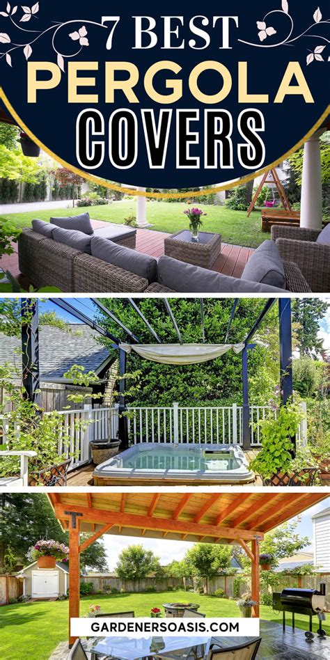 DIY Pergola Cover Ideas: 7 Ways To Protect Your Patio From Sun And Rain