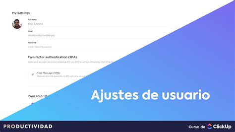 Ajustes De Usuario En Clickup Curso Clickup Youtube