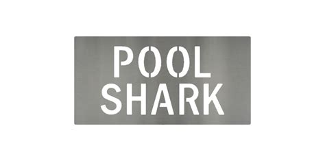 Pool Shark Metal Signs And Your Designs