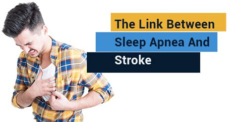 The Link Between Sleep Apnea And Stroke Dr David M Silberman