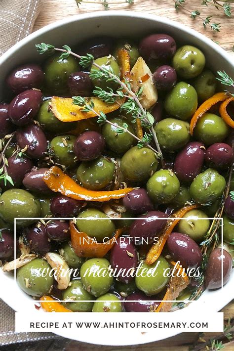 Ina Gartens Warm Marinated Olives Recipe Olive Recipes Olive