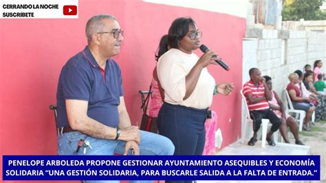 Penelope Arboleda Propone Gestionar Ayuntamiento Asequibles Y Econom A