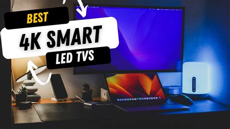 TOP 5 BEST 4K SMART TVS 2024 YouTube