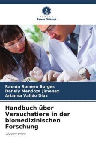 Handbuch Ber Versuchstiere In Der Biomedizinischen Forschung