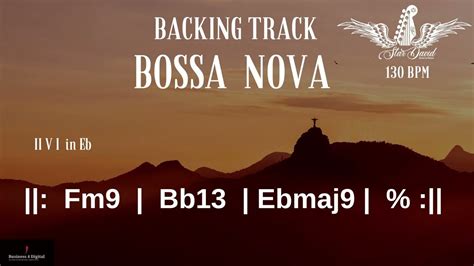 Backing Track Bossa Nova II V I In Eb YouTube