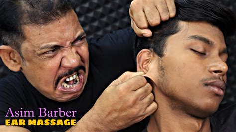 Satisfying Ear Massage By Aggressive Asim Barber Head Massage And Neck