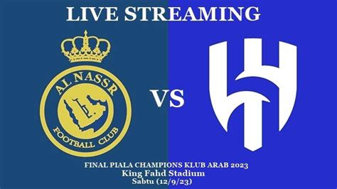 Live Streaming Al Nassr Vs Al Hilal Malam Ini Pukul 22 00 Wib Ronaldo