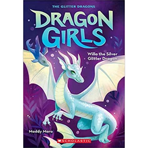 Dragon Girls Book 2 Willa The Silver Glitter Dragon Odyssey Online Store